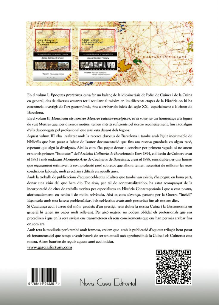 Cuina i Cuiners a la corona d’aragó i catalunya (Vol. III ) - 1885-2008 / Anys d'unions i desunions